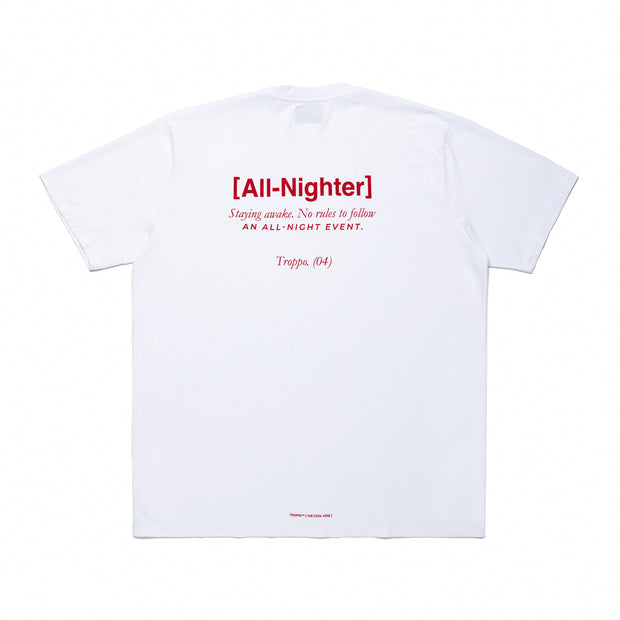 All-nighter | White Tee